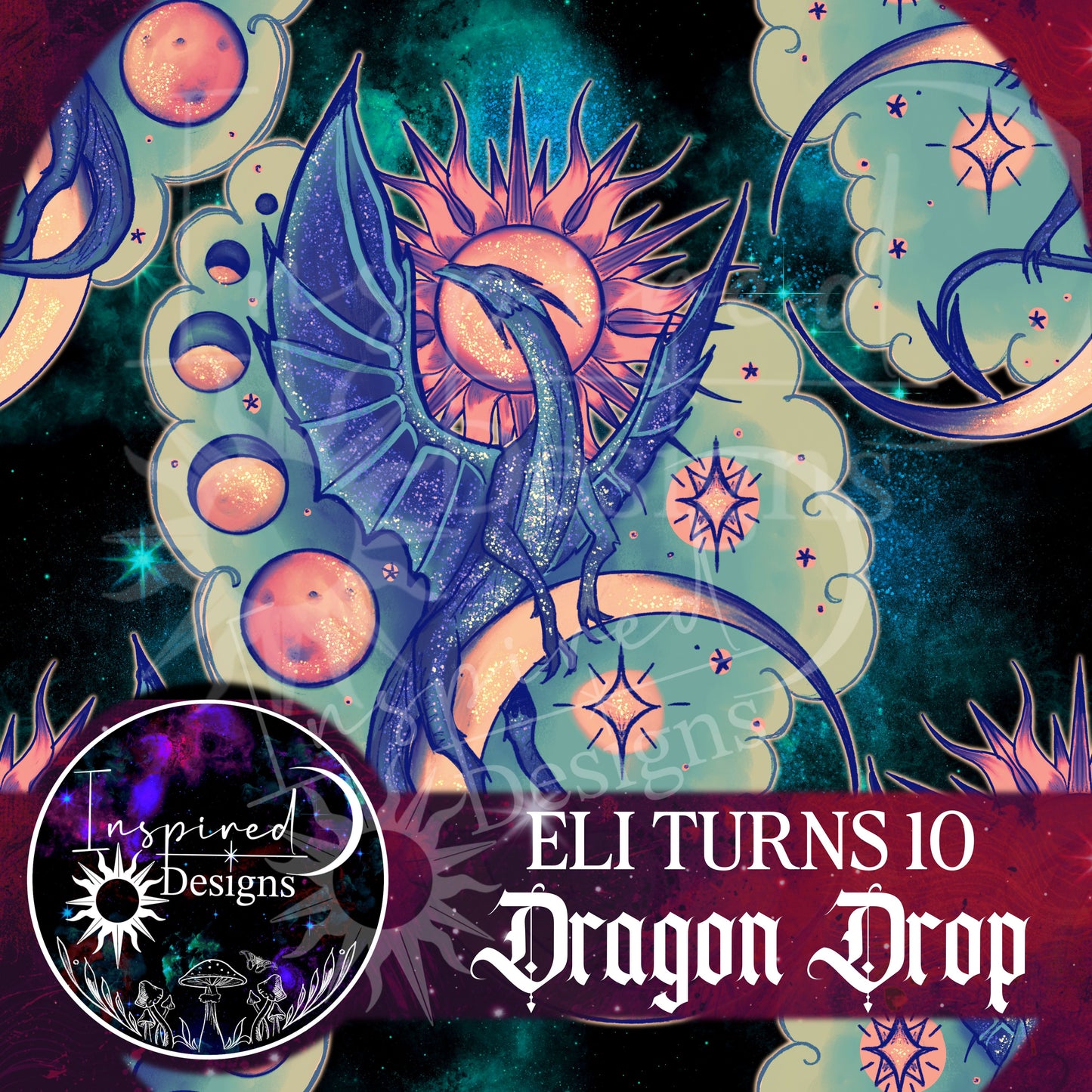Eli Turns 10 - Dragon Drop!