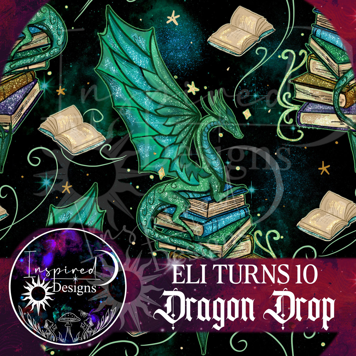 Eli Turns 10 - Dragon Drop!