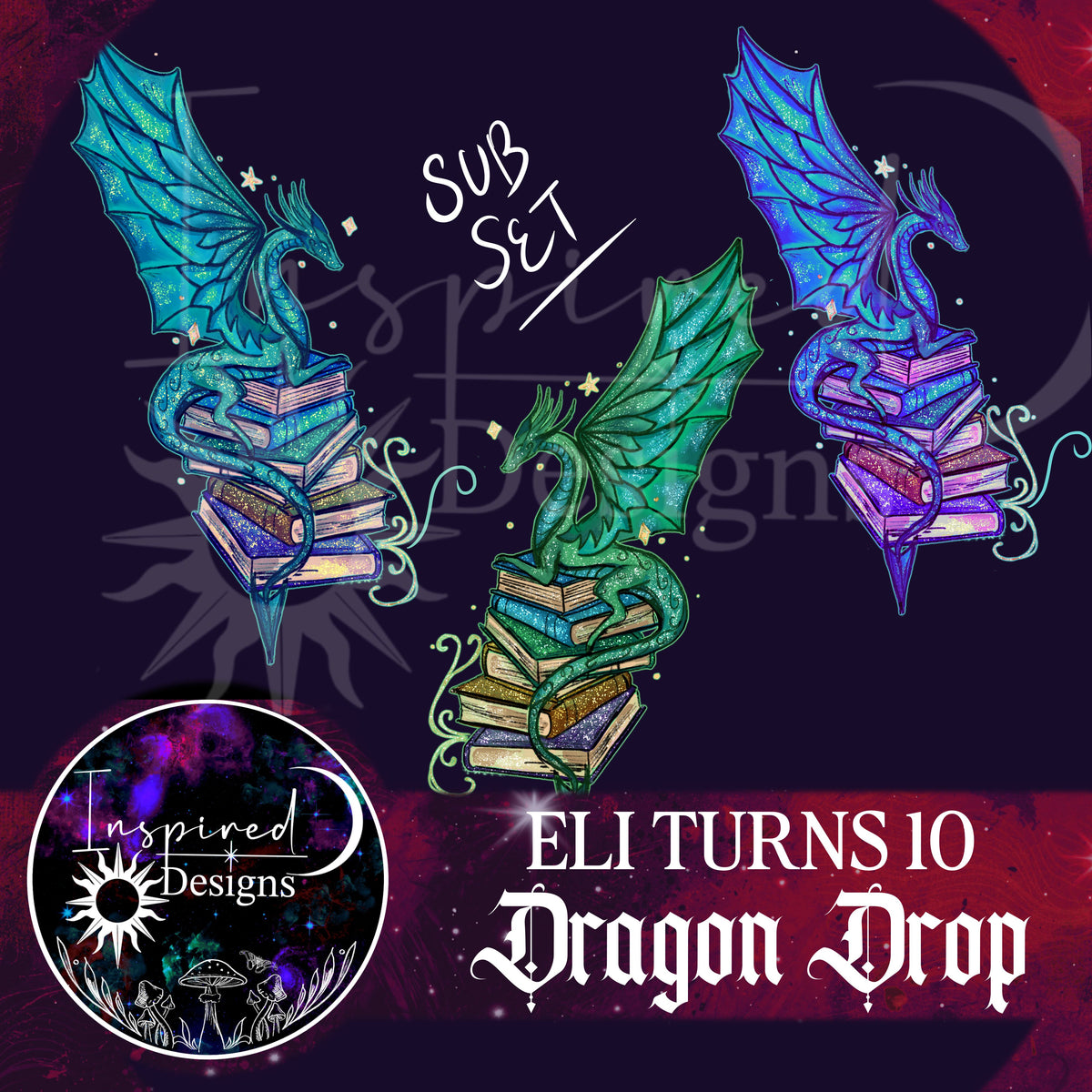 Eli Turns 10 - Dragon Drop!