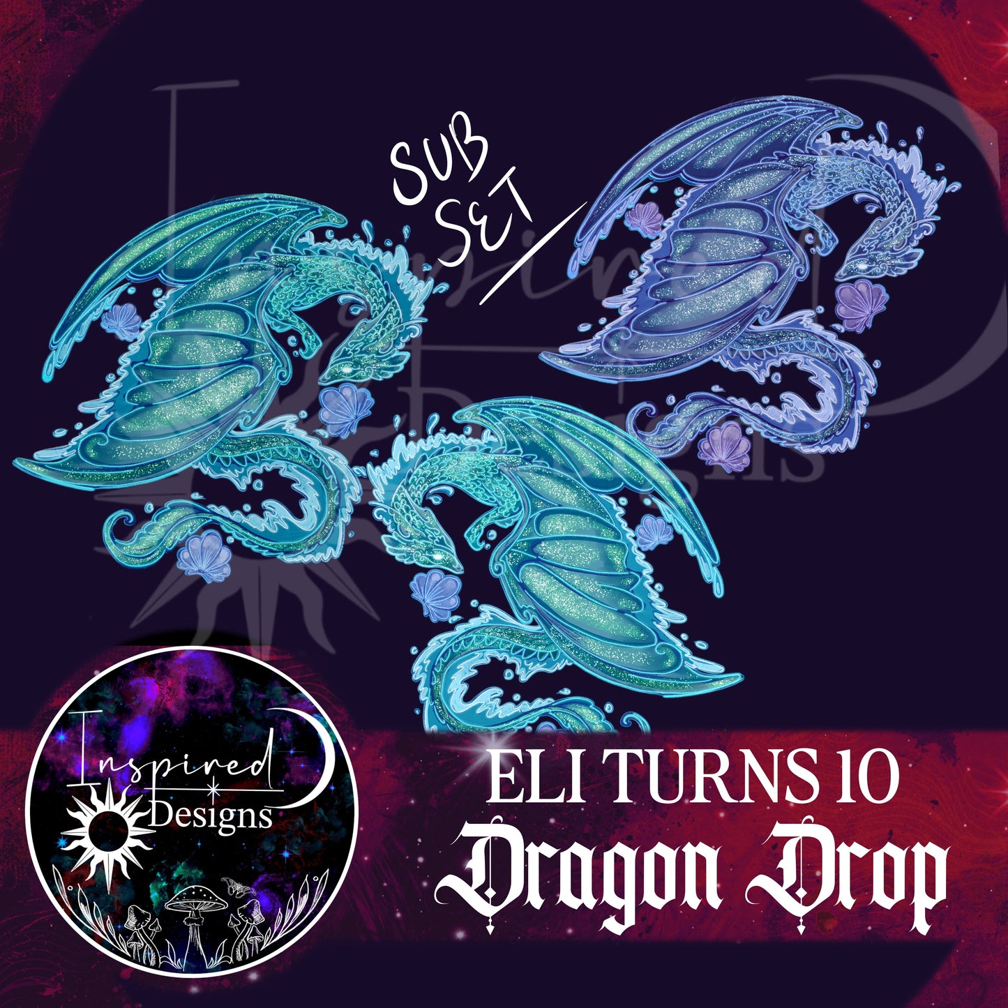 Eli Turns 10 - Dragon Drop!