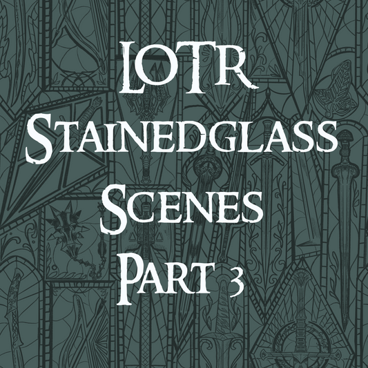 Stainedglass Scenes - LOTR PT 3