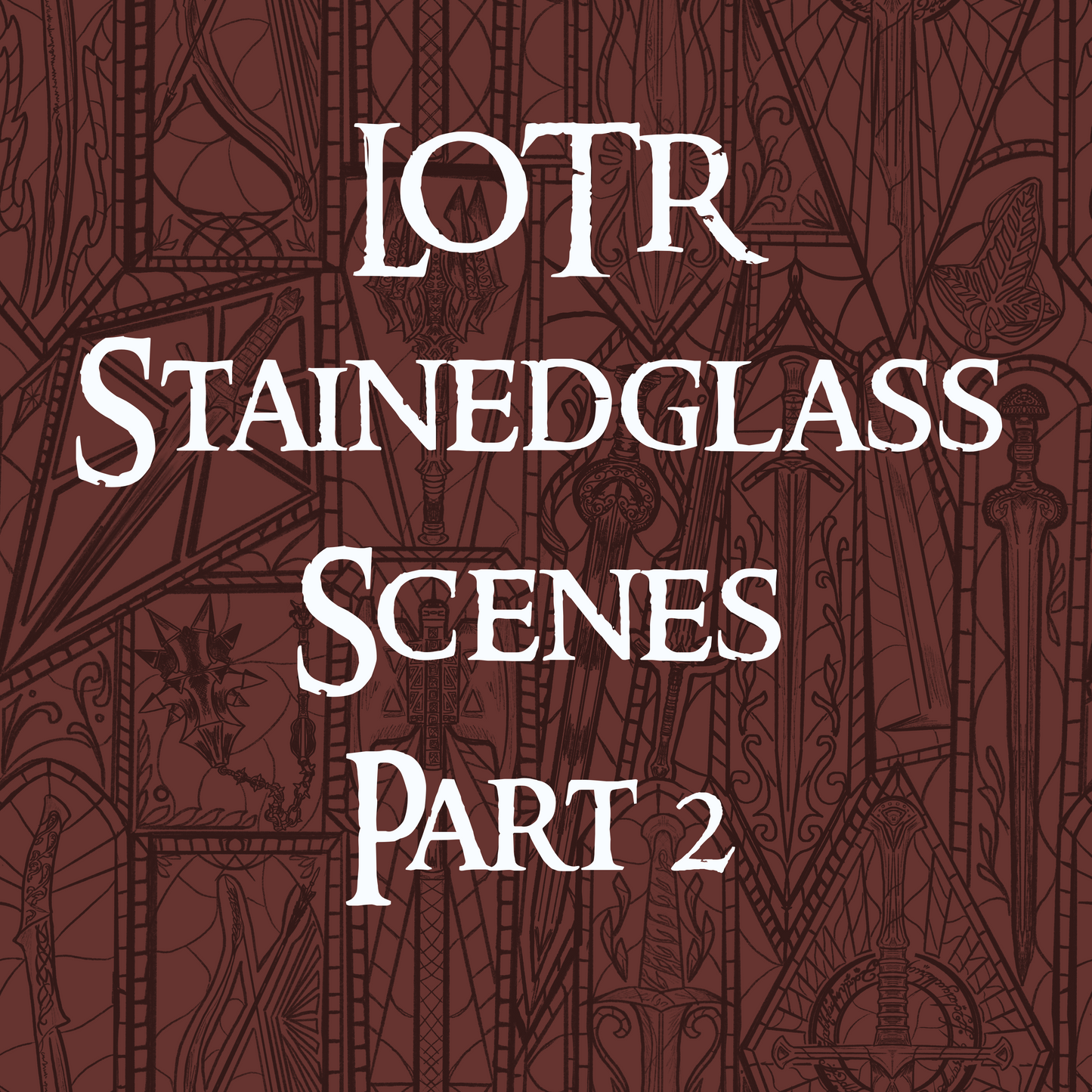 Stainedglass Scenes - LOTR PT 2