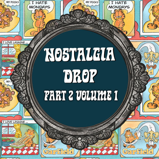 Nostagia Part 2 - Vol. 1