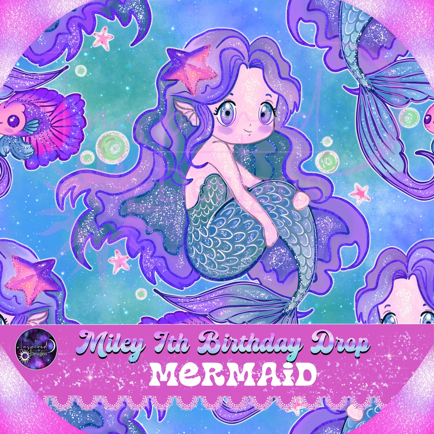 Miley's 7th Birthday - Mermaid